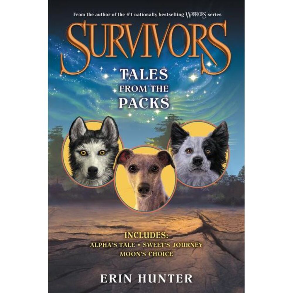 Survivors: Tales from the Packs -- Erin Hunter